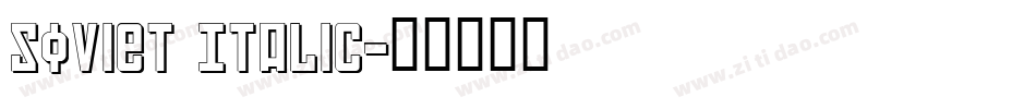 Soviet Italic字体转换